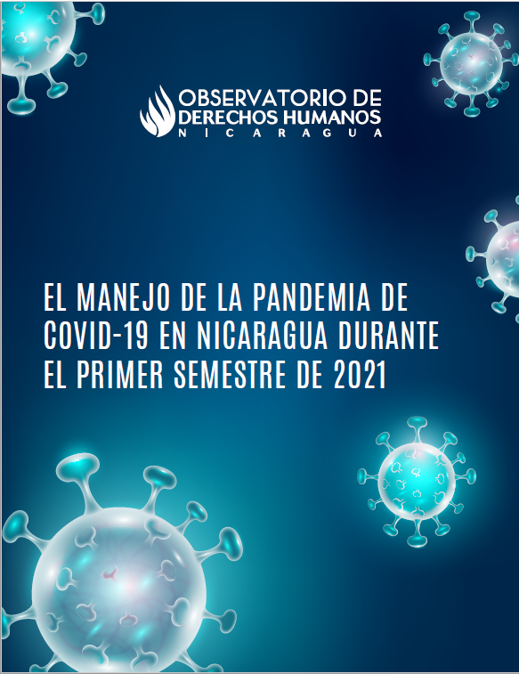 EL MANEJO DE LA PANDEMIA DE COVID-19 EN NICARAGUA